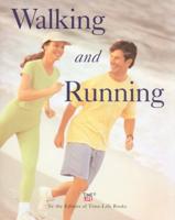 Walking and Running