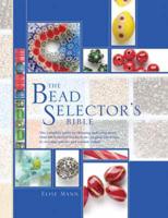 The Bead Selector's Bible