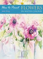 Flowers in Water Colour