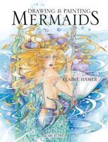 Drawing & Painting Mermaids