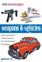 Weapons & Vehicles