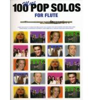 100 More Pop Solos for Flute