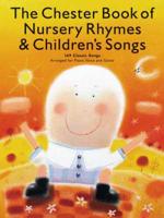 The Chester Book of Nursery Rhymes & Children's Songs