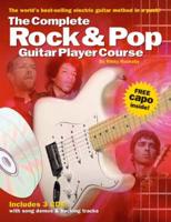 The Complete Rock and Pop Guitar Player Course Pack