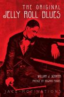 The Original Jelly Roll Blues