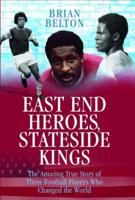 East End Heroes, Stateside Kings