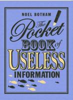 The Pocket Book of Useless Information