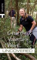 Charity and Voluntary Work Uncovered