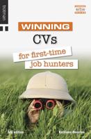 Winning CVs for First-Time Job Hunters