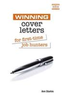 Winning Cover Letters for First-Time Job Hunters