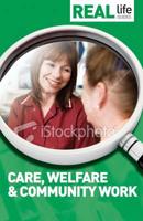 Care, Welfare & Community Work