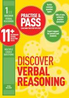 Practice & Pass 11+. Level 1 Discover Verbal Reasoning