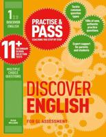 Practice & Pass 11+. Level 1 Discover English