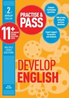 Practice & Pass 11+. Level 2 Develop English