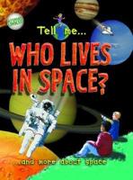 Who Lives in Space?