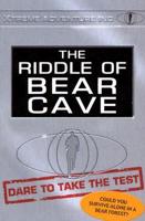 Riddle Of Bear Cave