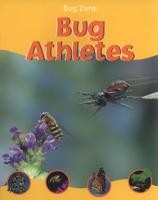Bug Athletes
