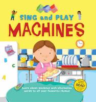 Sing and Play Machines