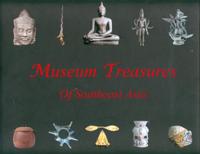 Museum Treasures of Southeast Asia