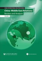 China-Middle East Relations: Review and Analysis