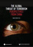 The Global Threat of Terrorism: Perspectives from China