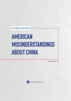 American Misunderstandings About China