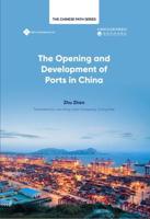The Opening and Development of Ports in China
