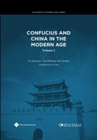 Confucius and China in the Modern Age. Volume II