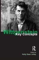 Wittgenstein: Key Concepts