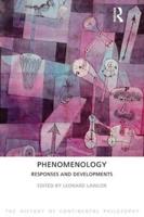 The History of Continental Philosophy. Volume 4 Phenomenology