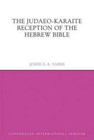The Judaeo-Karaite Reception of the Hebrew Bible