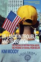 U.S. Labor in Trouble and Transition