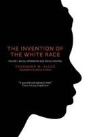 The Invention of the White Race