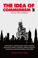 The Idea of Communism. Volume 2