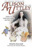 The Private Diaries of Alison Uttley