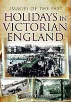 Holidays in Victorian England