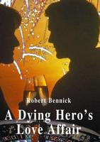 Dying Hero's Love Affair