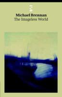 The Imageless World