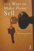 101 Ways to Make Poems Sell: The Salt Guide to Getting and Staying Published