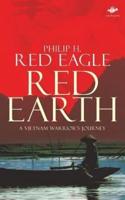 Red Earth: A Vietnam Warrior's Journey