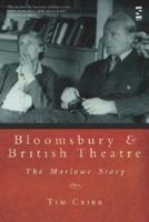 Bloomsbury & British Theatre