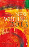 The Salt Book of New Writing 2013