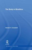 The Body in Bioethics