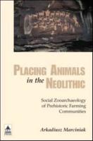 Placing Animals in the Neolithic