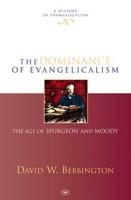 The Dominance of Evangelicalism