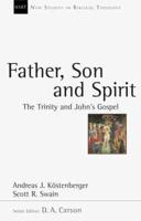 Father, Son, and Spirit