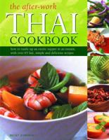 The After-Work Thai Cookbook
