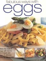 Fabulous Ways With Eggs