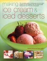 Making Ice Cream & Iced Desserts