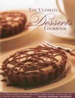The Ultimate Desserts Cookbook